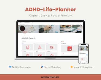 May include: A laptop and smartphone display a digital planner interface with the text "ADHD-Life-Planner." The screen shows icons for various planning categories. The text "Digital, Easy & Focus-Friendly" is above the laptop. Below are the words "Notion templates", "Focus-Boosting", and "Instant Download."