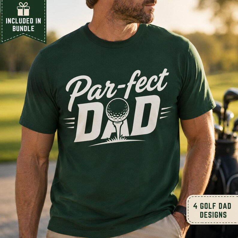 Par-fect Dad golf design shown on a dark green shirt mockup, part of a 4 design Golf Dad PNG bundle for Father’s Day gifts.