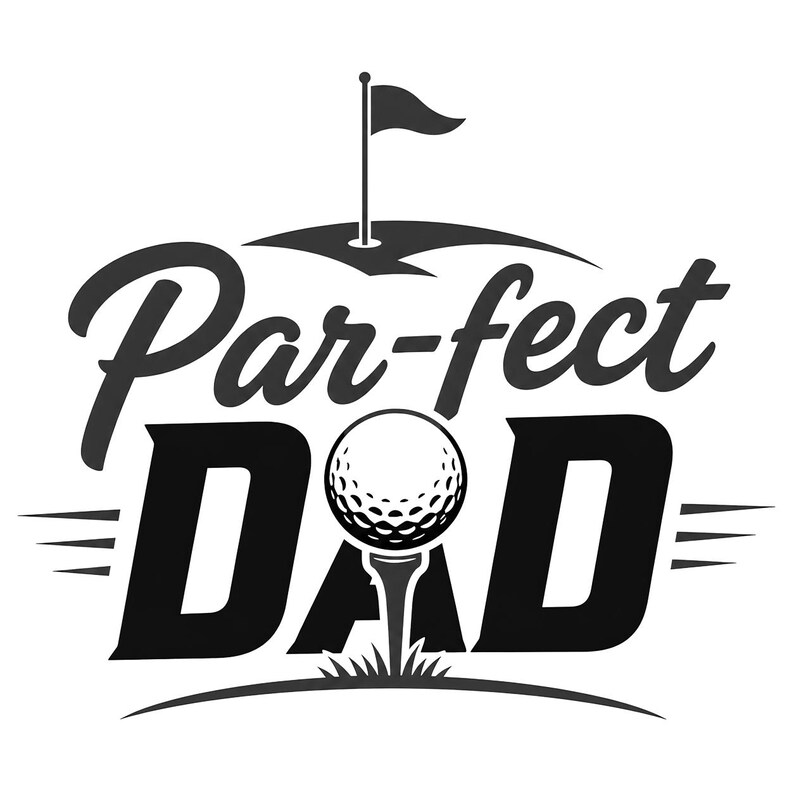 Par-fect Dad golf PNG design with golf ball, tee, and flag elements, created for Father’s Day shirts, mugs, and golf dad gifts.