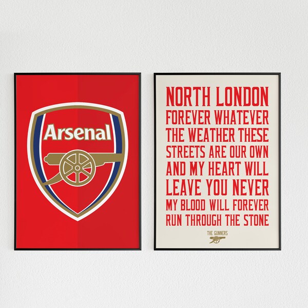 North London Forever Poster, Arsenal Poster, The Gunners, Arsenal poster Set of 2, Arsenal Logo poster, Arsenal Poster Gift, Gift for him