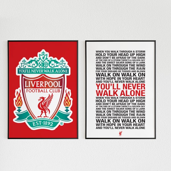 You will never walk alone poster, Liverpool Poster, Liverpool logo, Liverpool fans, Liverpool poster Set of 2, Poster Gift, Gift for him