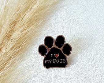 Pin - Anstecker - Anstecknadel - Brosche - Button- Clip - i love my dogs Hunde
