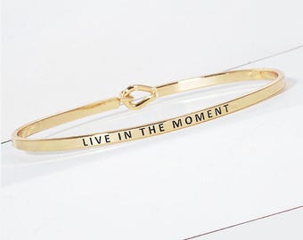 Live In The Moment Engraved Brass Bangle Bracelet