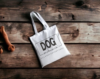 Dog mum tote bag, dog mom tote, long handles tote bag, 100% cotton tote bag, dog mum shopping bag