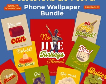 Thanksgiving Phone Wallpapers Bundle | Retro Food Humor Art Prints | Instant Digital Download
