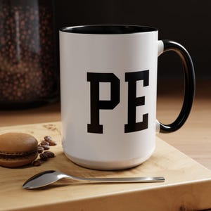 PE Mug, Physical Education Coffee Cup, Gym Teacher Gift, Teacher Appreciation, Fitness Coffee Mug, Workout Mug, Exercise Mug, Sports Teacher
