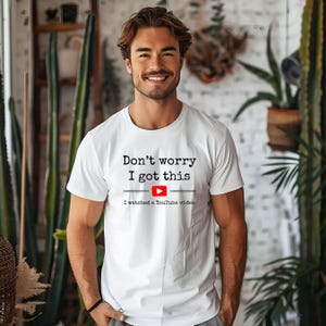 Funny Dad Shirt Don&#39;t Worry I Got This Unisex Tee, Father&#39;s Day Gift, Family Humor T-Shirt, Dad Life Gift, Dad Joke Top