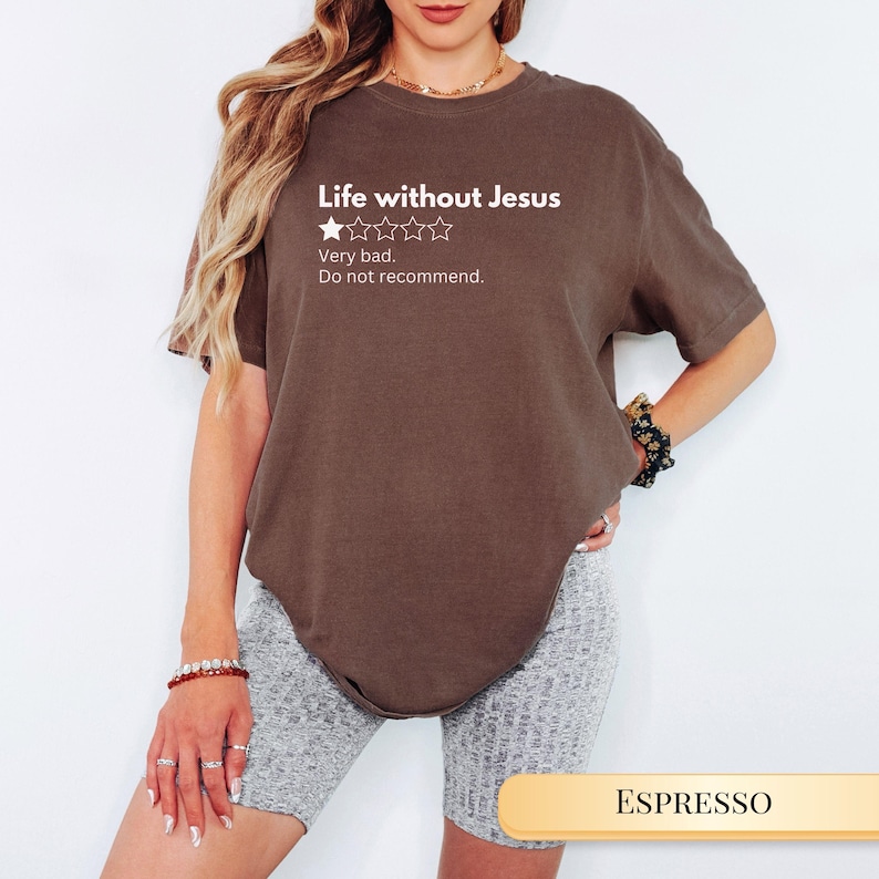 Funny Christian Shirt Jesus Tshirt for Christian Gift Funny Tee for Faith Based Women Gift for Trendy Faith Inspired Apparel Shirt Idea Espresso
