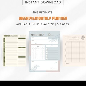 May include: Printable planner pages with a light blue, beige, and green color scheme. The pages include a weekly planner, a monthly planner, and a weekly schedule. The text "INSTANT DOWNLOAD" is at the top of the image. The text "THE ULTIMATE WEEKLY & MONTHLY PLANNER" is below the "INSTANT DOWNLOAD" text. The text "AVAILABLE IN US & A4 SIZE | 5 PAGES" is below the planner title.