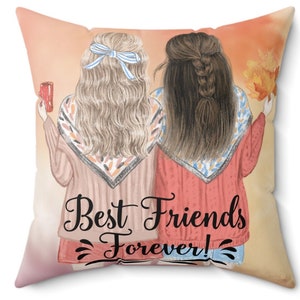 Best Friends Forever Square Pillow, Birthday Gift, Memorial Gift For Her, Christmas Gift, Decorative Throw Pillow, Gift for Her, Best Gift