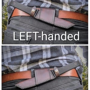 May include: A leather sheath with a knife is attached to a brown belt. The knife has a black handle and a dark blade. The text "LEFT-handed" and "RIGHT-handed" are displayed.