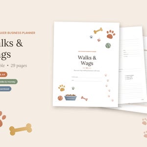 Könnte beinhalten: Ein druckbarer Business-Planer für Hundeausführer mit dem Titel Walks & Wags mit 29 Seiten. Das Cover zeigt Illustrationen von Pfotenabdrücken, Knochen, einem Ball und einem Futternapf. Weitere Seiten zeigen linierte Bereiche für Notizen.