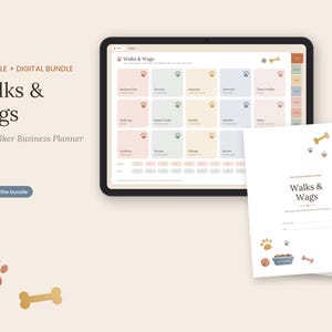Peut inclure: Un planificateur d'entreprise pour promeneur de chiens intitulé Walks & Wags, disponible en version numérique et imprimable. L'ensemble comprend une tablette affichant un tableau de bord et un document imprimé avec des motifs de pattes et d'os.