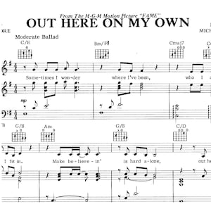 Può includere: Partitura della canzone "Out Here On My Own" del film "Fame". La musica è scritta in Do maggiore e include il testo e gli accordi.