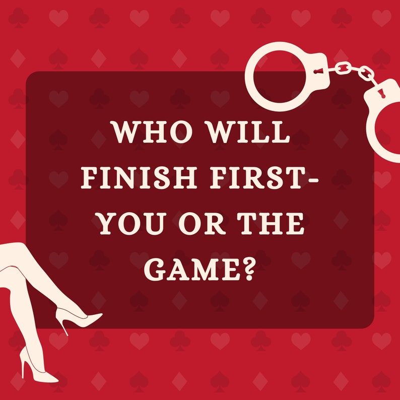 Puede incluir: Un fondo rojo con un contorno blanco de un par de esposas y piernas de mujer. El texto "WHO WILL FINISH FIRST - YOU OR THE GAME?" est&aacute; en un rect&aacute;ngulo blanco.