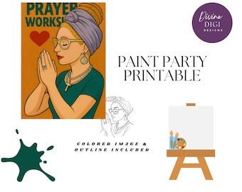 Prayer Works ! DIY Paint Party Printable|Inspirational| Instant Download|Canvas Art|PNG Digital Download