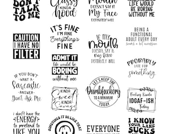 Sarcastic svg, Sarcasm Svg Bundle, Sarcastic Bundle Svg,Funny Svg Bundle, Funny quotes Svg Bundle, Sarcastic Sayings Svg Bundle, Sarcasm Svg