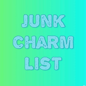 Könnte beinhalten: Eine blaue und weiße Textgrafik auf einem grün-blauen Farbverlaufshintergrund. Der Text lautet "JUNK CHARM LIST".