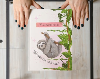 PASSWORD BOOK SLOTH - Secure your passwords and keep track! - With ABC register and 106 pages 7 password organizer/planner