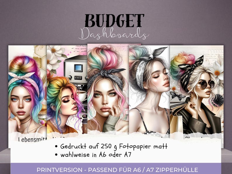 Op de afbeelding: Budget dashboards met illustraties van vrouwen met regenbooghaar en accessoires. De tekst "BUDGET Dashboards" staat bovenaan. Gedrukt op 250 g mat fotopapier, verkrijgbaar in A6 of A7.