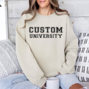 Custom Design University Sweatshirt Custom College Shirt Custom Design Tee Personalized University Tshirt College Program Shirt