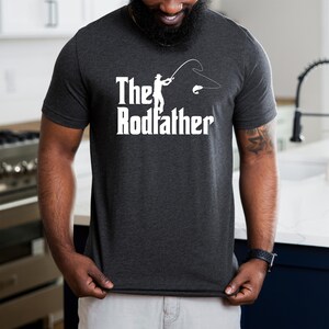 The Rodfather Shirt, Fishing Parody Shirt, Fishing Dad Shirt, Funny Fisherman Tee, Fathers Day Gift, Fishing Lover Shirt, Fishing Hobby Tee