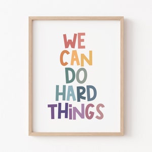 Podemos hacer cosas difíciles, póster para el aula, decoración positiva para la sala de juegos, arte para la educación en el hogar, mentalidad de crecimiento, afirmaciones para niños, descarga digital