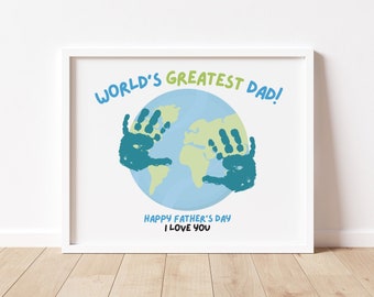 Father's Day Handprint Art, World's Greatest Dad, Gift for Dad, Preschool Activity, Father's Day Gift, DIY Keepsake, Printable Kids Crafts