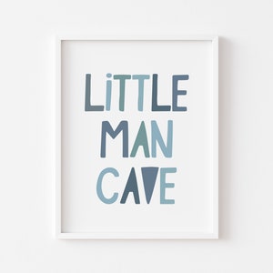 Blue Little Man Cave Print, Boy Nursery Wall Art, Boys Room Sign, Playroom Wall Art, Baby Boy Gift, Kids Printable Wall Decor, Blue Boys Art