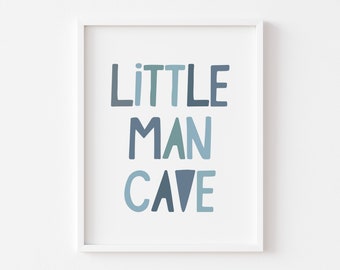 Blue Little Man Cave Print, Boy Nursery Wall Art, Boys Room Sign, Playroom Wall Art, Baby Boy Gift, Kids Printable Wall Decor, Blue Boys Art