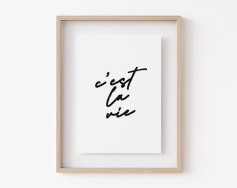 C'est La Vie Print, Minimalistyczna sztuka ścienna, Cytat francuski, Wydrukowana sztuka ścienna, Wystrój domu, Plakat do mieszkania, Elegancki wystrój ścienny, Pobieranie cyfrowe