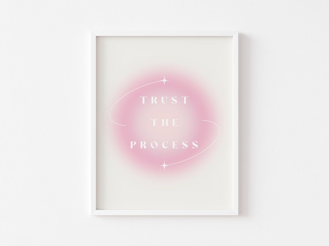Aesthetic Pink Aura Poster, Trust the Process, Positive Affirmation ...