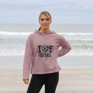 Girls&#39; &#39;I Love Football&#39; Organic Cotton Hoodie: Sustainable Fashion