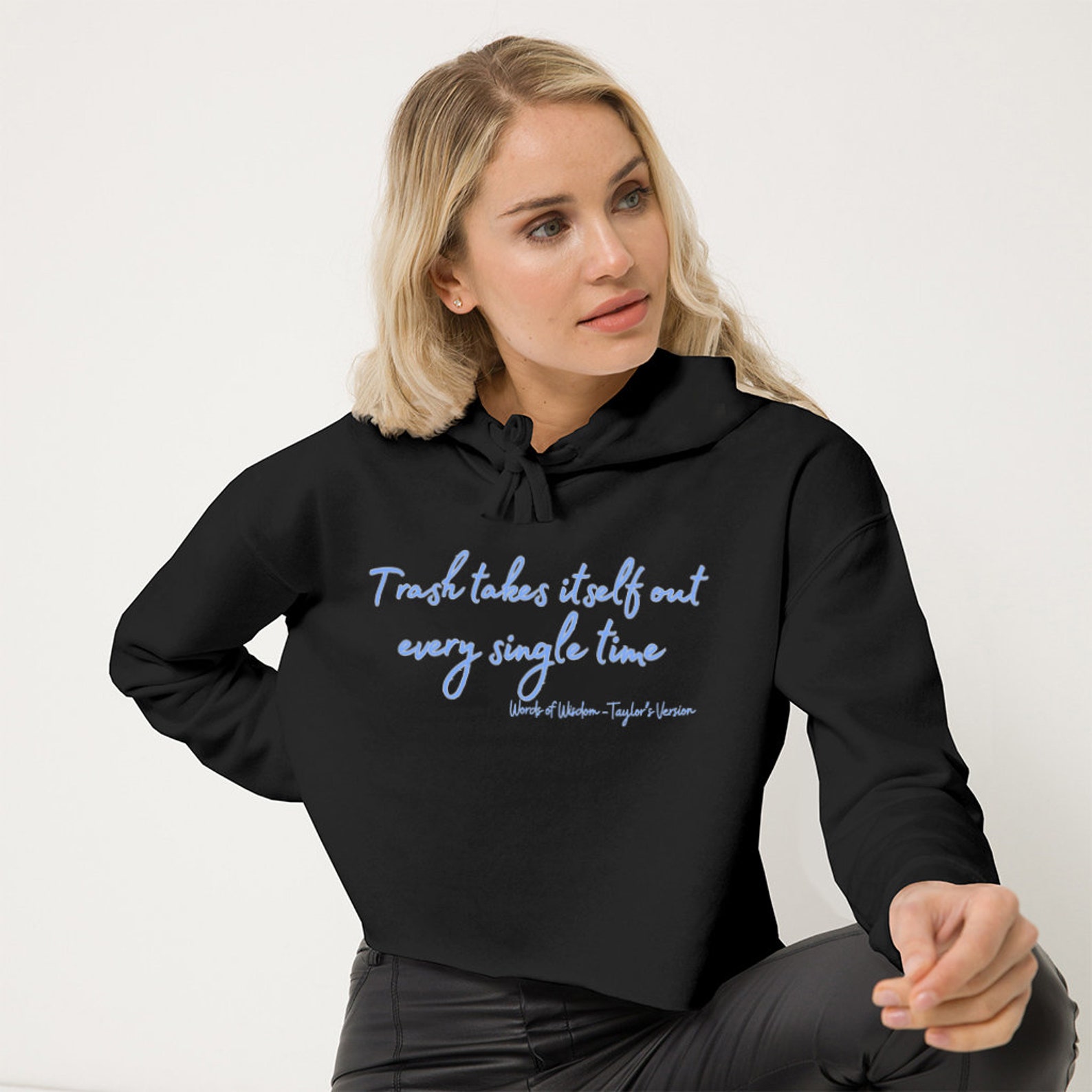Trash Takes Itself Out Every Single Time Taylor Swift Quote - Etsy