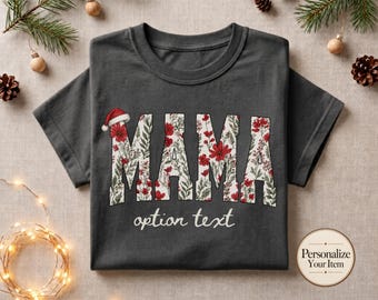 Comfort Colors Vintage Floral Mama Christmas T-Shirt, Retro Holiday Mom Tee, Personalized Christmas Shirt