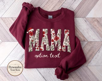 Personalized Christmas Mama Sweatshirt, Floral Mom Tee, Custom Text Holiday Sweatshirt, Vintage Christmas Gift for Mom Floral Holiday Shirt