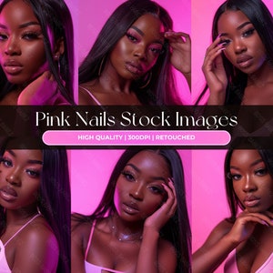 PINK NAILS BUNDLE  - 15 Stock Image Bundle African American Model, Beauty Stock Photos, Hair Stock Photos, Wig Stock Photo