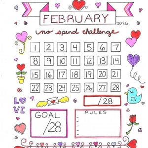 Könnte beinhalten: Handgezeichnete Februar-Kalenderseite für eine No-Spend-Challenge. Der Kalender zeigt ein Raster mit Daten, dekorativen Herzen und dem Text "Februar 2026". Zusätzliche Elemente sind ein Zielbereich und ein Regelbereich, alles in einem farbenfrohen, skurrilen Stil.