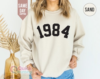 Custom Year sweatshirt, 1984 sweatshirt, 1984 birth year number shirt, Happy Birthday Sweatshirt 2024, 40th birthday sweatshirt, Ladies Top