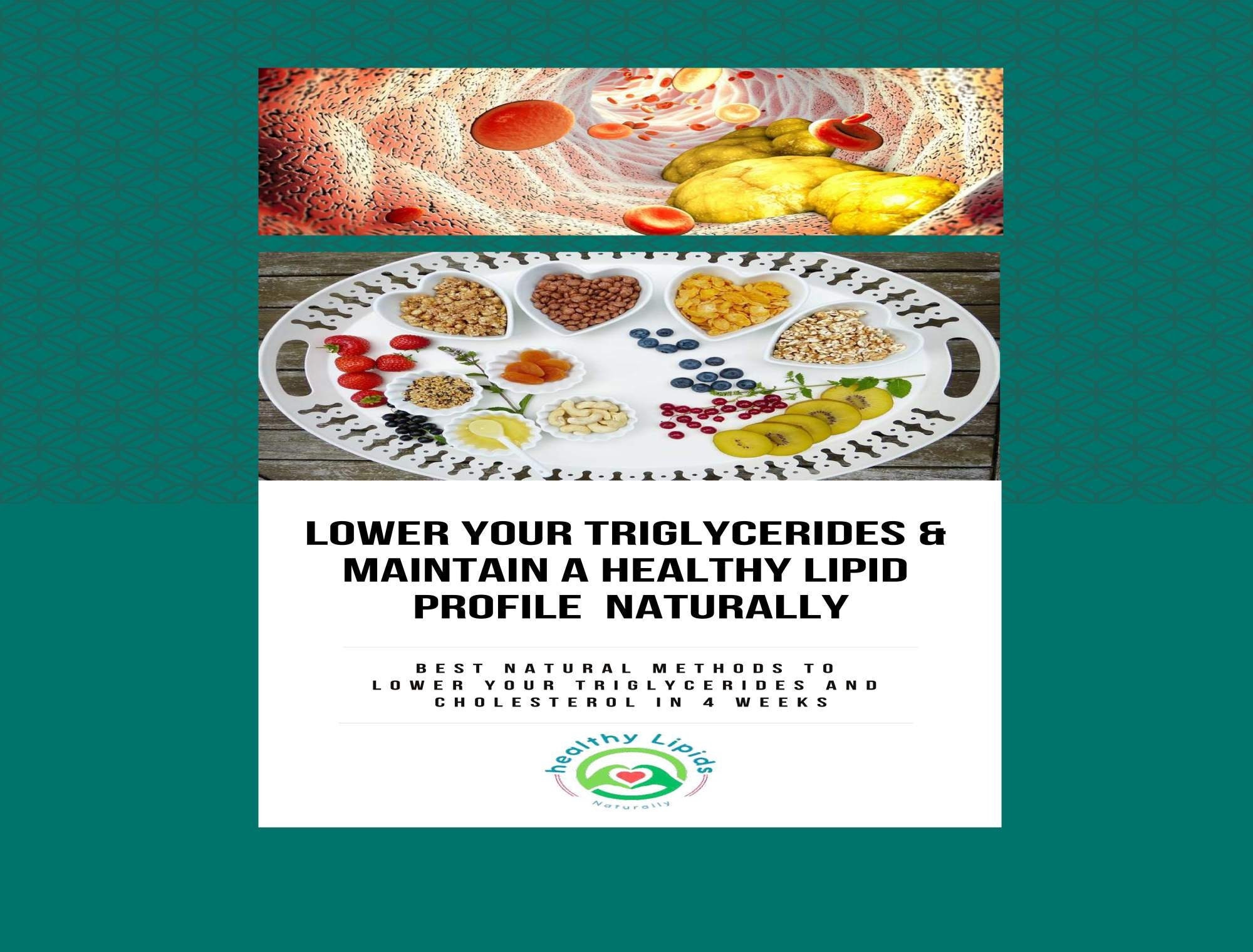 Lower Cholesterol and Triglycerides Naturally, Low Cholesterol Food