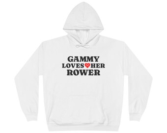 Gammy Loves Her Rower Hoodie | Rowing Team Tee