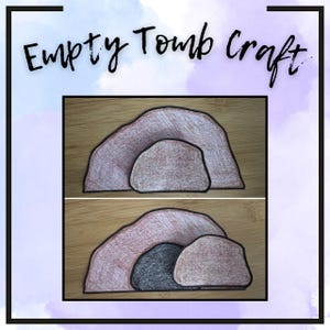 Empty Tomb Easter Craft