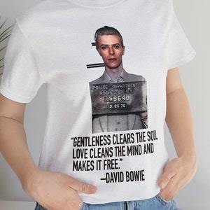 David Bowie quote shirt, mugshot t-shirt, inspirational quote, unisex short tshirt, soft tee, celebrity mug shot