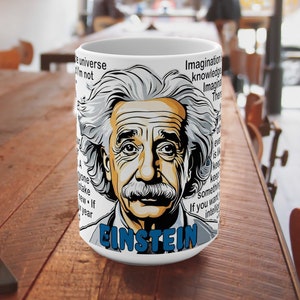 ALBERT EINSTEIN mug with quotes, big 15oz coffee cup, sayings, scientist, relativity