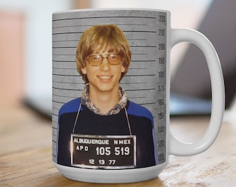 Cita inspiradora de BILL GATES, foto policial de celebridades, taza de café divertida, taza de 15 oz