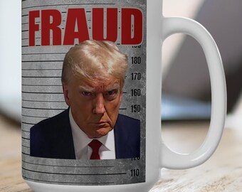 Donald Trump Fraude Keramische Mok 15oz, Fraudedefinitie, Aanklachtbeker, politiek, humor, citaat, mugshot