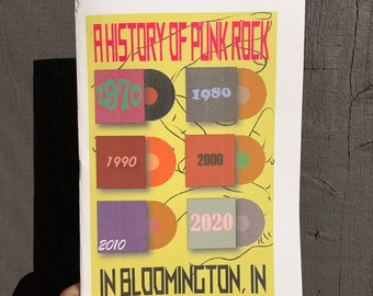 ZINE: A History of Punk Rock in Bloomington, IN