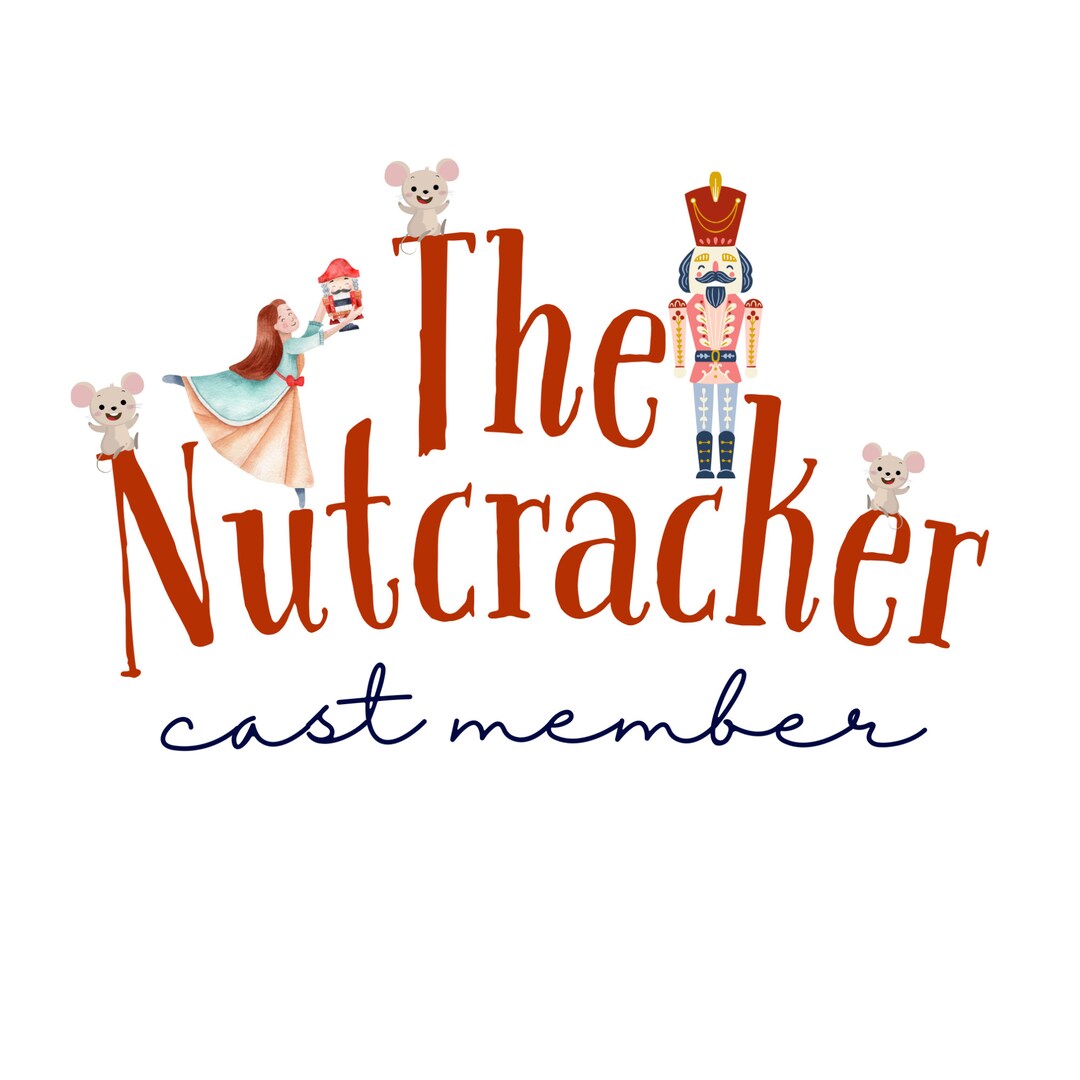 Custom PNG Nutcracker Cast Personalized Files for Front and Etsy