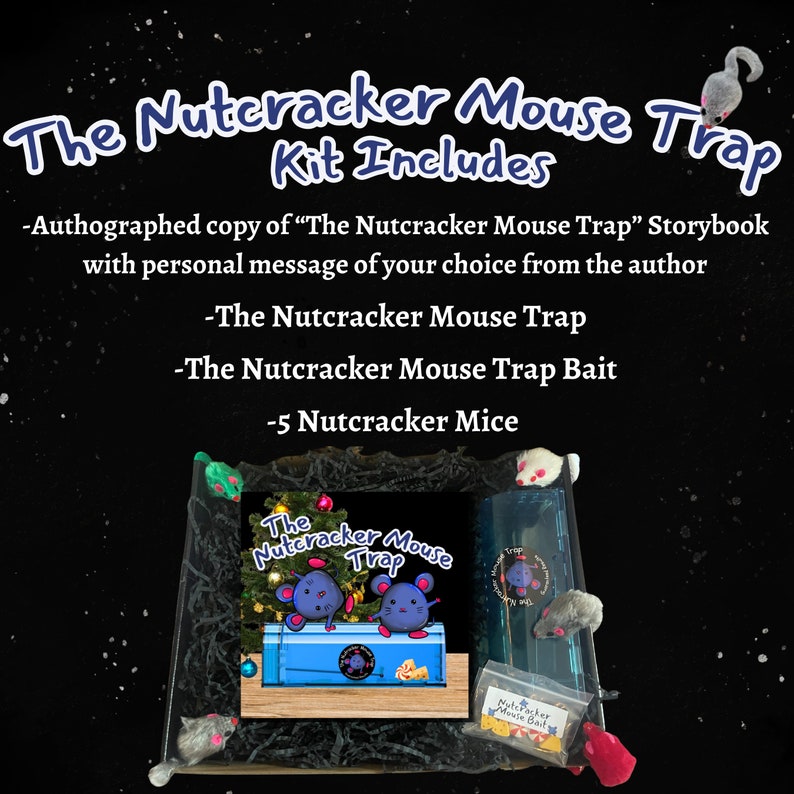 The Nutcracker Mouse Trap Family Holiday Tradition Including
