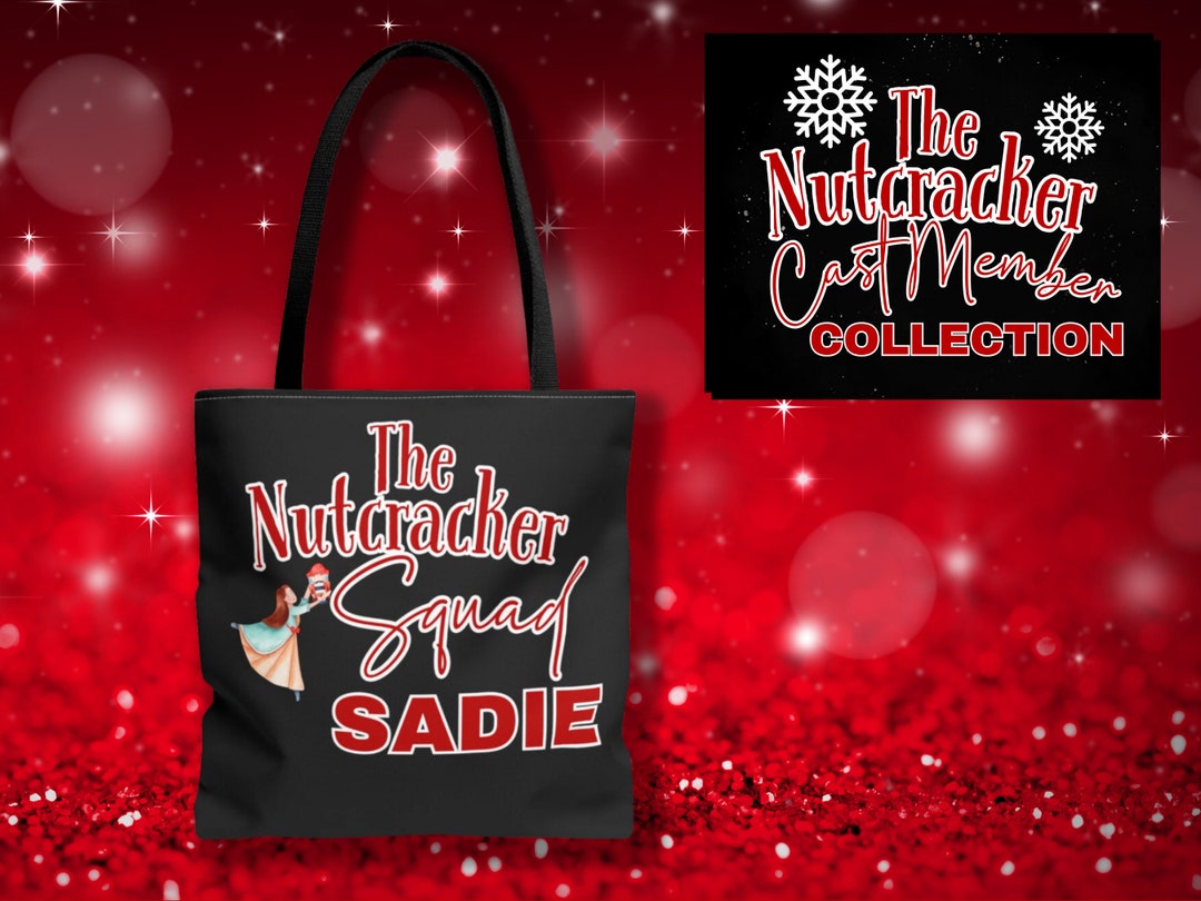 The Nutcracker Squad Keepsake Tote Bag Gift Nutcracker Ballet